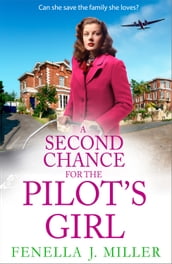 A Second Chance for the Pilot s Girl