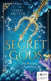 Secret Gods 1: Die Prüfung der Erben