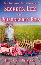 Secrets, Lies, and Poisonberry Pies