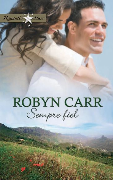 Sempre fiel - Robyn Carr