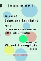 Serbian A2 Jokes and Anecdotes Part 2 / Srpski A2 Vicevi i anegdote 2. deo
