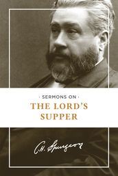 Sermons on the Lord s Supper