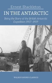 Shackleton in the Antarctic