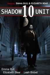 Shadow Unit 10