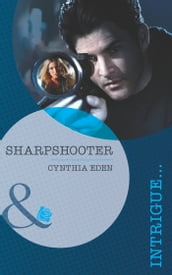 Sharpshooter (Mills & Boon Intrigue)