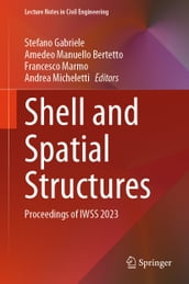 Shell and Spatial Structures