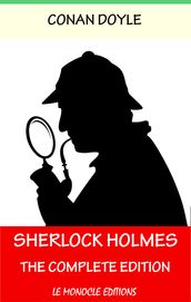 Sherlock Holmes : The Complete Collection