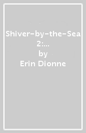 Shiver-by-the-Sea 2: The Were-woof