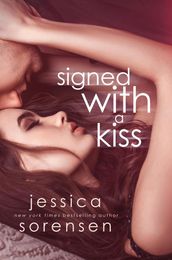 Signed with a Kiss