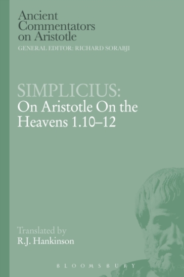 Simplicius: On Aristotle On the Heavens 1.10-12 - Simplicius