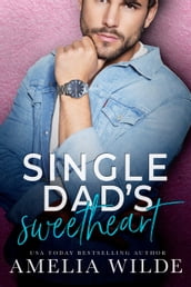 Single Dad s Sweetheart