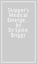 Skipper s Medical Emergency Handbook