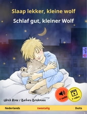 Slaap lekker, kleine wolf  Schlaf gut, kleiner Wolf (Nederlands  Duits)