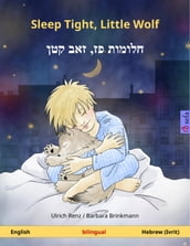 Sleep Tight, Little Wolf   ,   (English  Hebrew (Ivrit))