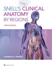 Snell s Clinical Anatomy by Regions