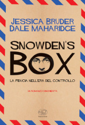 Snowden s Box. La fiducia nell era del controllo