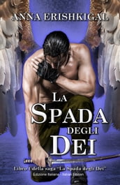 La Spada degli Dei (Edizione Italiana)