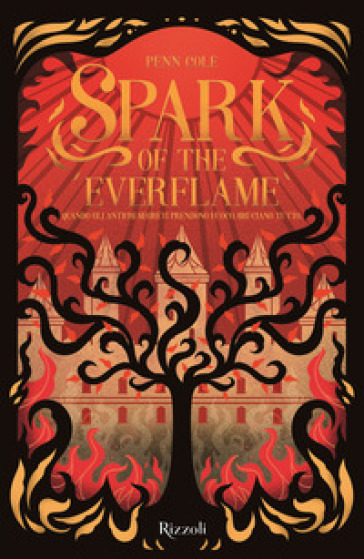 Spark of the everflame. La biblioteca di Daphne - Penn Cole