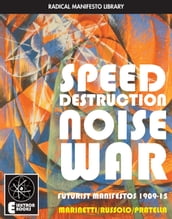 Speed Destruction Noise War
