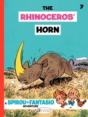 Spirou & Fantasio - Volume 7 - The Rhinoceros  Horn