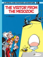 Spirou - Volume 19 - The Visitor from the Mezozoic
