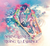 Spring Comes Riding In A Carriage: Maiden s Bookshelf