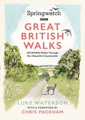 Springwatch: Great British Walks