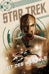 Star Trek Zeit des Wandels 7: Töten