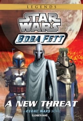 Star Wars: Boba Fett: New Threat