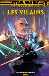 Star Wars : L  ère de la République - Les vilains