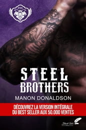 Steel brothers : VERSION INTÉGRALE