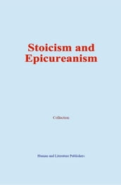 Stoicism and Epicureanism