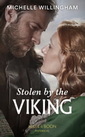 Stolen By The Viking (Sons of Sigurd, Book 1) (Mills & Boon Historical)