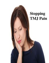 Stopping TMJ Pain