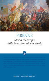 Storia d Europa dalle invasioni al XVI secolo. Ediz. integrale
