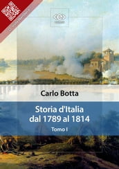 Storia d Italia dal 1789 al 1814. Tomo I