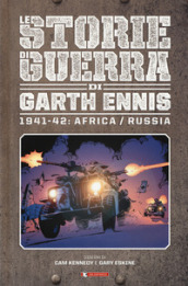 Storie di guerra. 2: 1941-42: Africa/Russia