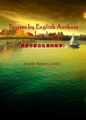 Stories by English Authors in London()