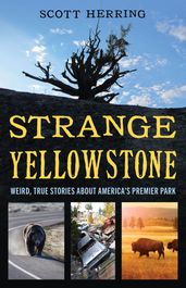 Strange Yellowstone