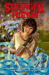 Stranger Things (Band 7) - Die Holiday-Specials
