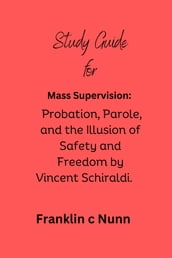 Study Guide for Mass Supervision: