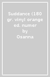 Suddance (180 gr. vinyl orange ed. numer