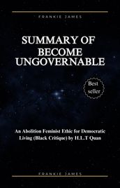 Summary Of Become Ungovernable