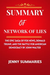Summary Of Network of Lies