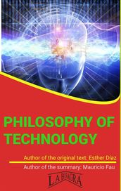 Summary Of Philosophy Of Technology By Esther Díaz