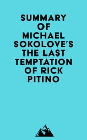 Summary of Michael Sokolove s The Last Temptation of Rick Pitino