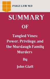 Summary of Tangled Vines: