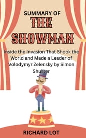 Summary of The Show Man