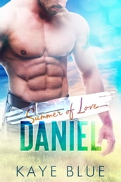 Summer of Love: Daniel