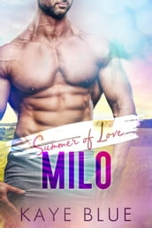 Summer of Love: Milo